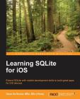 Learning SQLite for iOS By Gene Da Rocha Cover Image