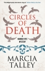 Circles of Death (Hannah Ives Mystery #20) By Marcia Talley Cover Image