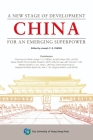 China - A New Stage of Development for an Emerging Superpower By Joseph Y. S. Cheng Cover Image