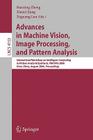Advances in Machine Vision, Image Processing, and Pattern Analysis: International Workshop on Intelligent Computing in Pattern Analysis/Synthesis, Iwi By Nanning Zheng (Editor), Xiaoyi Jiang (Editor), Xuguang Lan (Editor) Cover Image