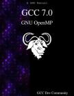 GCC 7.0 GNU OpenMP By Gcc Dev Community Cover Image