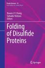 Folding of Disulfide Proteins (Protein Reviews #14) Cover Image