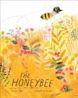 The Honeybee By Kirsten Hall, Isabelle Arsenault (Illustrator) Cover Image