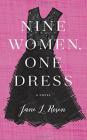 Nine Women, One Dress By Jane L. Rosen Cover Image