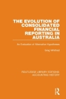 The Evolution of Consolidated Financial Reporting in Australia: An Evaluation of Alternative Hypotheses By Greg Whittred Cover Image