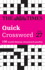 The Times Quick Crossword Book 27: 100 General Knowledge Puzzles from The Times 2  Cover Image