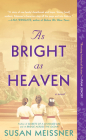 As Bright as Heaven Cover Image