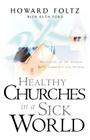 Healthy Churches in a Sick World Cover Image
