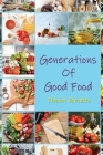 Generations Of Good Food By Eleanor Gaccetta Cover Image