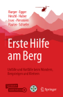 Erste Hilfe Am Berg: Unfälle Und Notfälle Beim Wandern, Bergsteigen Und Klettern Cover Image