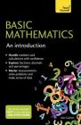 Basic Mathematics: An Introduction By Alan Graham Cover Image