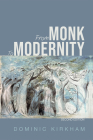 From Monk to Modernity, Second Edition Cover Image