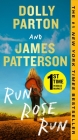 Run, Rose, Run: A Novel Cover Image