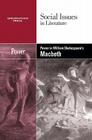 Power in William Shakespeare's Macbeth (Social Issues in Literature) Cover Image