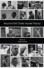 Beyond First Order Model Theory Cover Image