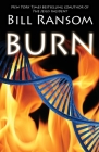 Burn By Bill Ransom Cover Image