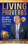 Distinguished Wisdom Presents. . . Living Proverbs-Vol.3: Over 530 New Wisdom Insights For Contemporary Times By Terrance Levise Turner Cover Image