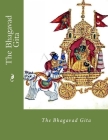 The Bhagavad Gita By Julian C. Arhire Cover Image