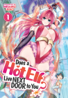Does a Hot Elf Live Next Door to You? Vol. 1 Cover Image