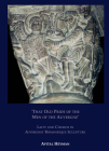 'That Old Pride of the Men of the Auvergne' - Laity and Church in Auvergnat Romanesque Sculpture By Avital Heyman Cover Image