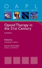 Opioid Therapy in the 21st Century (Oxford American Pain Library) By Howard S. Smith Cover Image