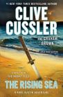 The Rising Sea: A Novel from the Numa(r) Files By Clive Cussler, Graham Brown Cover Image