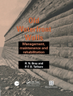 Old Waterfront Walls: Management, Maintenance and Rehabilitation By R. N. Bray, P. F. B. Tatham Cover Image
