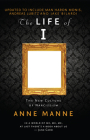 The Life of I Updated Edition: The New Culture of Narcissism By Anne Manne Cover Image
