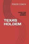 Texas Holdem: Make the Money Bubble Cover Image