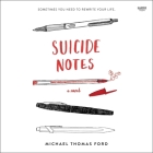 Suicide Notes By Michael Thomas Ford, Barrett Leddy (Read by) Cover Image