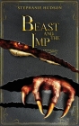 Beast And The Imp By Stephanie Hudson Cover Image