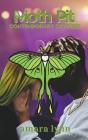 Moth Pit By Amara Lynn Cover Image