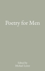 Poetry for Men By Michael Lester Cover Image