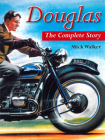 Douglas:  The Complete Story By Mick Walker Cover Image
