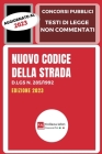 Nuovo Codice della Strada: Edizione 2023 By Concorsi P. a. Cover Image