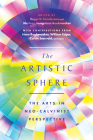 The Artistic Sphere: The Arts in Neo-Calvinist Perspective By Roger D. Henderson (Editor), Marleen Hengelaar-Rookmaaker (Editor) Cover Image