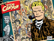 Steve Canyon Volume 12: 1969-1970 By Milton Caniff Cover Image