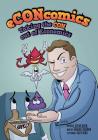 eCONcomics: Taking the CON Out of Economics By Steve Keen, Miguel Guerra (Illustrator) Cover Image