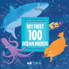 My First 100 Ocean Words in English and Spanish Cover Image