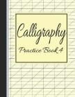 Calligraphy Practice Book 4: Slanted Grid Handwriting Notebook Yellow By Bizcom USA Cover Image