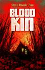 Blood Kin By Steve Rasnic Tem Cover Image