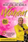 Awotm: What It Is Like Being A Woman By Tenaria Drummond-Smith Cover Image