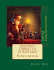 Keeping Christ in Christmas: Songbook Cover Image