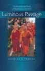 Luminous Passage: The Practice and Study of Buddhism in America Cover Image