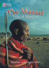The Masai: Tribe Of Warriors: Emerald/Band 15 (Collins Big Cat) Cover Image