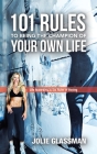Life According to the Rules of Boxing: 101 Rules to Being the Champion of Your Own Life Cover Image