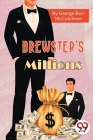 Brewster's Millions By George Barr McCutcheon Cover Image