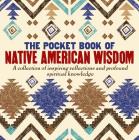 The Pocket Book of Native American Wisdom Cover Image