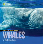 Face to Face with Whales (Face to Face with Animals) By Linda Nicklin, Flip Nicklin Cover Image