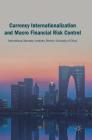 Currency Internationalization and Macro Financial Risk Control Cover Image